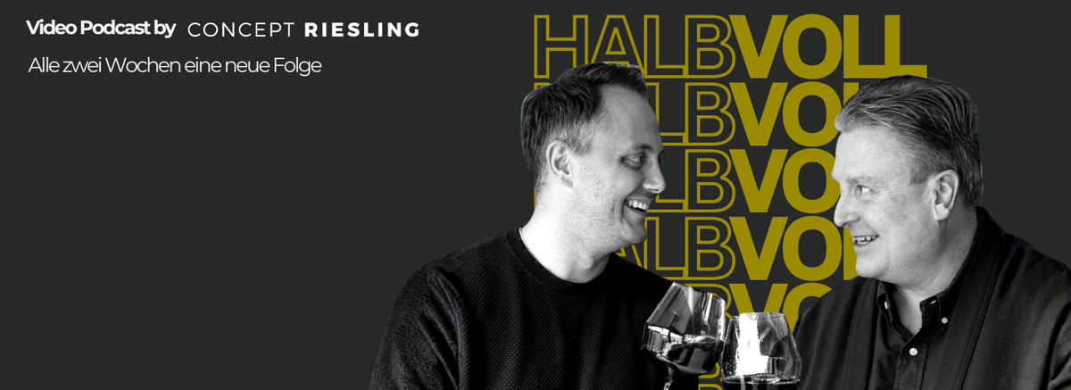 HALBVOLL — Video Podcast by Concept Riesling